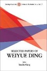 You-De Wang, Youde Wang, You-De Wang - Selected Papers Of Weiyue Ding