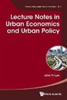 John Yinger, John Yinger - Lecture Notes in Urban Economics and Urban Policy