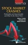 Sebastien Lleo, Ziemba William T, William T Ziemba, Mikhail Zhitlukhin, William T Ziemba, William T. Ziemba... - STOCK MARKET CRASHES