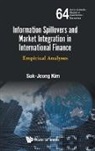 Suk-Joong Kim, Suk-joong (The Univ Of Sydney Kim - Information Spillovers and Market Integration in International Finance