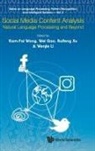 Wei Gao Ruifeng Xu &amp; Wenj Kam-Fai Wong, Wei Gao, Wenjie Li, Kam-Fai Wong, Ruifeng Xu - SOCIAL MEDIA CONTENT ANALYSIS