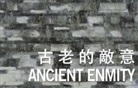 Shelby K. Y. (EDT)/ Fong Chan, Shelby K. Y. Fong Chan, Bei Dao, Shelby K. Y. Chan, Gilbert C. F. Fong, Lucas Klein... - Ancient Enmity [Anthology]