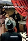 Lodovico Ellena - Controracconti