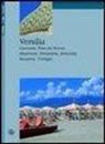 Lisel Bisanti-Siebrecht - Versilia. Camaiore, Forte dei Marmi, Massarosa, Pietrasanta, Seravezza, Stazzema, Viareggio