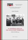 Andrea Tumicelli - Il governo dei CLN nel sud-ovest veronese
