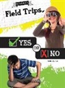 Kevin Walker - Field Trips, Yes or No