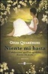 Giusi Quarenghi - Niente mi basta