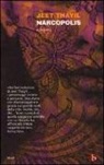Jeet Thayil - Narcopolis