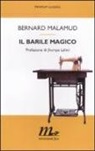 Bernard Malamud - Il barile magico