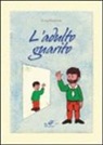 Luigi Fiasconi - L'adulto guarito