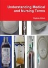 Virginia Allum - Understanding Medical and Nursing Terms