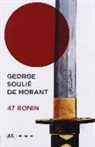 George Soulié De Morant - 47 ronin