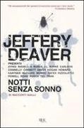 J. Deaver, Jeffery Deaver - Notti senza sonno