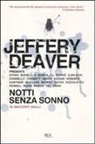 J. Deaver, Jeffery Deaver - Notti senza sonno
