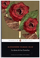 Alexandre Dumas - La dama de las camelias