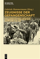 Gabriel Hammermann, Gabriele Hammermann - Zeugnisse der Gefangenschaft
