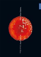 Ulrich Hinz, Axe Schmidt, Axel Schmidt - Pilze. Eine Galerie