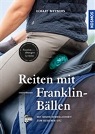 Eckart Meyners - Reiten mit Franklin-Bällen