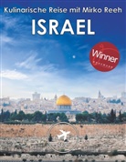 Mirko Reeh, Barbar Stromberg, Barbara Stromberg - Israel - Kulinarische Reise mit Mirko Reeh