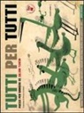 Julian Tuwim - Tutti per tutti. Poesie per bambini