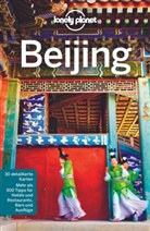Davi Eimer, David Eimer, Trent Holden, Daniel McCrohan - LONELY PLANET Reiseführer Beijing