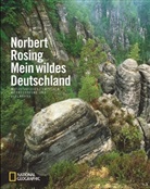 Norbert Rosing - Mein wildes Deutschland