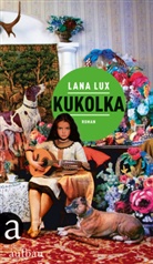Lana Lux - Kukolka