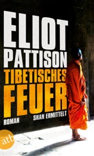 Eliot Pattison - Tibetisches Feuer