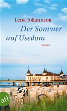 Lena Johannson - Der Sommer auf Usedom