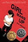 M. E. Girard, M-E Girard - Girl Mans Up