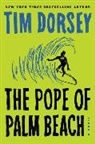 Tim Dorsey - The Pope of Palm Beach
