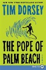 Tim Dorsey - The Pope of Palm Beach