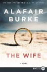 Alafair Burke - The Wife