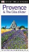 DK, DK Travel, Inc. (COR) Dorling Kindersley - Dk Eyewitness Provence & the Cote D'azur