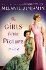 Melanie Benjamin - The Girls in the Picture