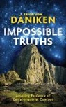 Erich Von Daniken, Erich Von Daniken - Impossible Truths