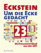 Eckstein - Um die Ecke gedacht. Bd.23