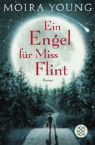 Moira Young - Ein Engel für Miss Flint