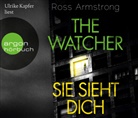 Ross Armstrong, Ulrike Kapfer - The Watcher - Sie sieht dich, 6 Audio-CD (Audio book)