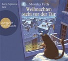 Monika Feth, Boris Aljinovic - Weihnachten steht vor der Tür, 1 Audio-CD (Audio book)