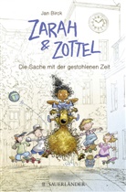 Jan Birck - Zarah & Zottel - Die Sache mit der gestohlenen Zeit