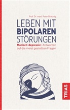 Peter Bräunig - Leben mit bipolaren Störungen