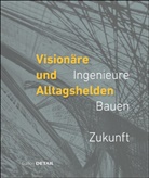 Hellstern, Hellstern, Cornelia Hellstern, Werne Lang, Werner Lang - Visionäre und Alltagshelden