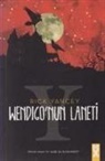 Rick Yancey - Yaratik Avcisi 2 Wendigonun Laneti