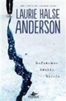 Laurie Halse Anderson - Hafizamin Keskin Bicagi