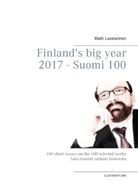 Matti Luostarinen - Finland's big year 2017 - Suomi 100