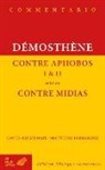 David-Artur Daix, Demosthene, Démosthène, Démosthène (0384-0322 av. J.-C.), Matthieu Fernandez - Contre Aphobos I & II. Contre Midias