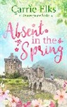 Carrie Elks, Elks Carrie - Absent in the Spring