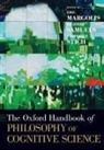 Eric Margolis, Eric Samuels Margolis, Eric Margolis, Richard Samuels, Stephen P Stich, Stephen P. Stich - Oxford Handbook of Philosophy of Cognitive Science