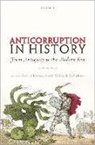Ronald (Assistant Professor Kroeze, Ronald Vitoria Kroeze, Guy Geltner, Ronald Kroeze, Kroeze Ronald, Andre Vitoria... - Anticorruption in History